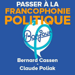 Passare alla francofonia politica